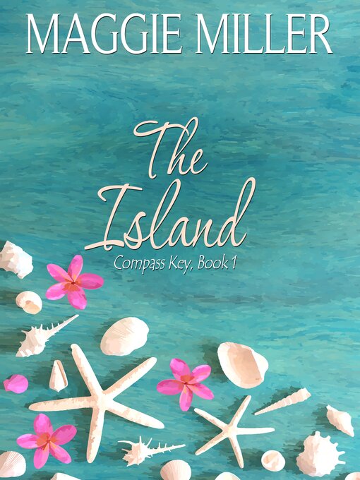 Title details for The Island by Maggie Miller - Wait list